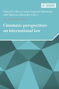Cover: Cinematic Perspectives on International Law - Manchester University Press