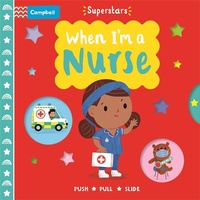 Enlarge image Cover: When I'm a Nurse - Campbell Books Ltd