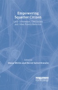 Cover: Empowering Squatter Citizen - Earthscan Ltd