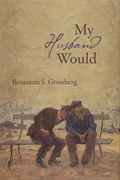 Cover: My Husband Would - University of Tampa Press