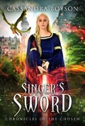 Cover: Singer's Sword - Kingdom House Press