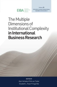 Enlarge image Cover: The Multiple Dimensions of Institutional Complexity in International Business Research - Emerald Publishing Limited