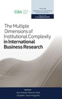 Cover: The Multiple Dimensions of Institutional Complexity in International Business Research - Emerald Publishing Limited