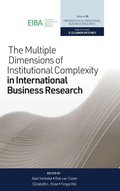 Cover: The Multiple Dimensions of Institutional Complexity in International Business Research - Emerald Publishing Limited