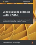 Cover: Codeless Deep Learning with KNIME - Packt Publishing