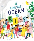 Cover: Like the Ocean We Rise - Little Tiger