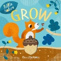 Enlarge image Cover: Grow - Little Tiger Press