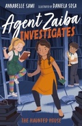 Cover: Agent Zaiba Investigates: The Haunted House - Little Tiger