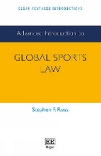 Enlarge image Cover: Advanced Introduction to Global Sports Law - Edward Elgar Publishing