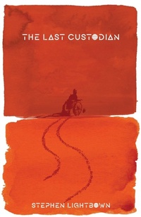 Enlarge image Cover: The Last Custodian - Burning Eye Books