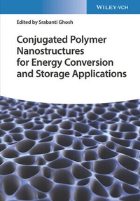 Abbildung von: Conjugated Polymer Nanostructures for Energy Conversion and Storage Applications - Wiley-VCH