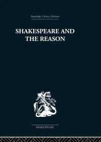 Enlarge image Cover: Shakespeare and the Reason - Routledge