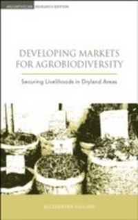Abbildung von: Developing Markets for Agrobiodiversity - Routledge