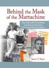 Enlarge image Cover: Behind the Mask of the Mattachine - Routledge
