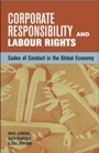 Cover: Corporate Responsibility and Labour Rights - Routledge