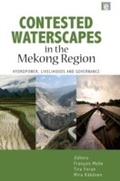 Cover: Contested Waterscapes in the Mekong Region - Routledge