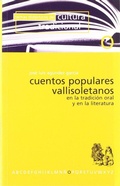 Bild: Cuentos populares vallisoletanos : en la tradici&oacute;n oral y en la literatura - Castilla Ediciones