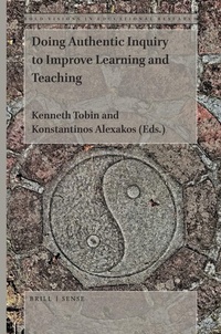 Enlarge image Cover: Doing Authentic Inquiry to Improve Learning and Teaching - Brill
