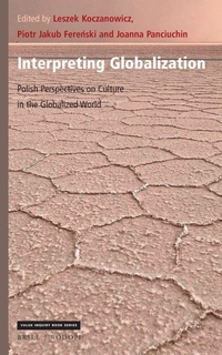 Enlarge image Cover: Interpreting Globalization - Brill