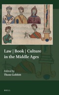 Cover: Law / Book / Culture in the Middle Ages - Brill