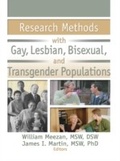 Cover: Research Methods with Gay, Lesbian, Bisexual, and Transgender Populations - Routledge
