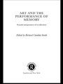 Cover: Art and the Performance of Memory - Routledge