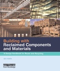 Cover: Building with Reclaimed Components and Materials - Routledge