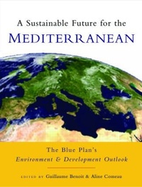 Bild: A Sustainable Future for the Mediterranean - Earthscan Ltd