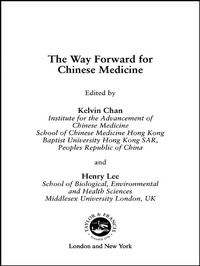 Abbildung von: The Way Forward for Chinese Medicine - Routledge
