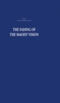 Cover: The Fading of the Maoist Vision - Routledge