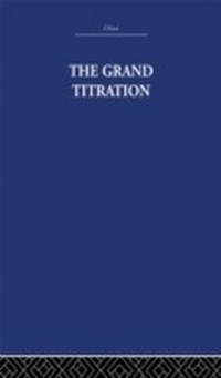Bild vergrößern Bild: The Grand Titration - Routledge