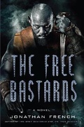 Cover: The Free Bastards - Del Rey Books