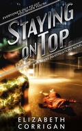Cover: Staying on Top (Valeriel Investigations, #2) - Valeriel Investigations