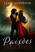 Cover: Paix&otilde;es Perigosas - Red Empress Publishing
