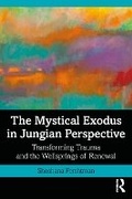 Bild: The Mystical Exodus in Jungian Perspective - Routledge