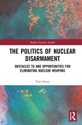 Cover: The Politics of Nuclear Disarmament - Routledge