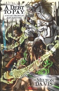 Cover: A Debt To Pay: A Savaad Chronicles Adventure - MVmedia, LLC