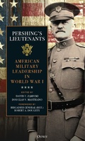 Cover: Pershing's Lieutenants - Osprey Publishing