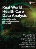 Cover: Real World Health Care Data Analysis - SAS Institute