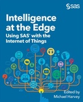Cover: Intelligence at the Edge - SAS Institute