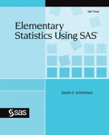 Cover: Elementary Statistics Using SAS - SAS Institute