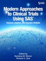 Cover: Modern Approaches to Clinical Trials Using SAS - SAS Institute