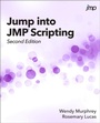 Cover: Jump into JMP Scripting, Second Edition - SAS Institute