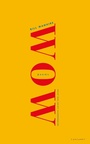 Cover: Wow - Carcanet Poetry