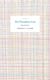 Enlarge image Cover: The Threadbare Coat - Carcanet Poetry