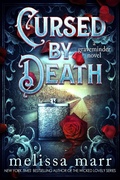 Cover: CURSED BY DEATH: A Graveminder Novel - Melissa Marr
