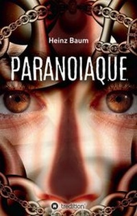 Enlarge image Cover: Paranoiaque - tredition