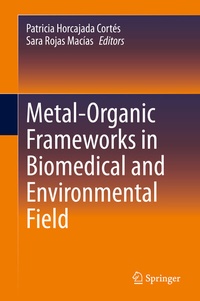 Abbildung von: Metal-Organic Frameworks in Biomedical and Environmental Field - Springer