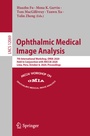 Cover: Ophthalmic Medical Image Analysis - Springer