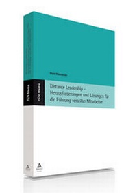 Abbildung von: Distance Leadership - Herausforderungen und Lösungen für die Führung verteilter Mitarbeiter (E-Book, PDF) - TÜV Media GmbH TÜV Rheinland Group